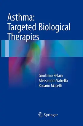 Asthma: Targeted Biological Therapies