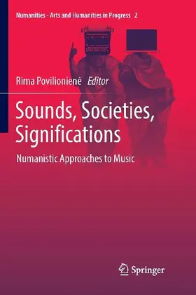 Sounds, Societies, Significations
