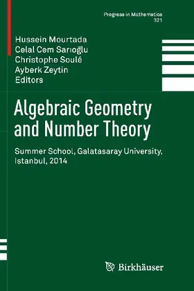 Algebraic Geometry and Number Theory
