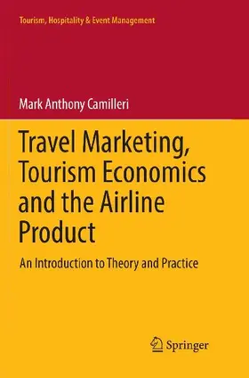Travel Marketing, Tourism Economics and the Airline Product