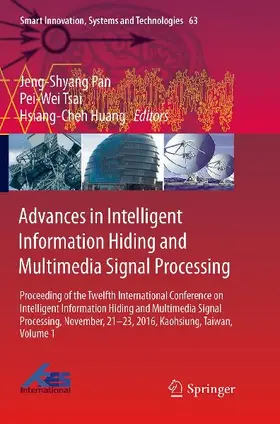 Advances in Intelligent Information Hiding and Multimedia Signal Processing
