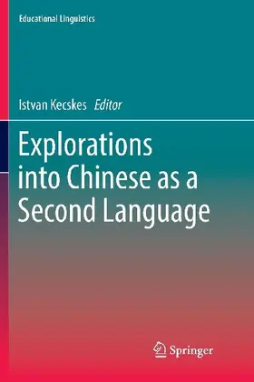 Explorations into Chinese as a Second Language