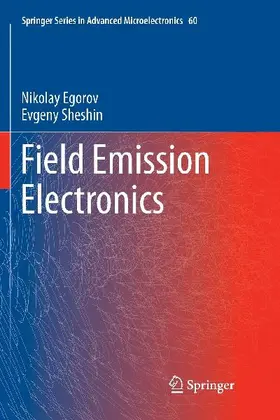 Field Emission Electronics
