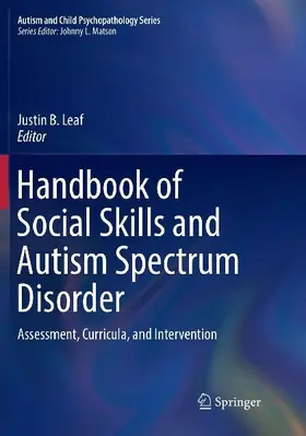 Handbook of Social Skills and Autism Spectrum Disorder