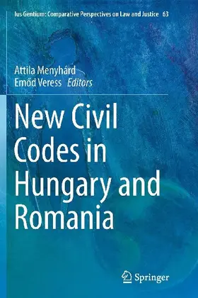 New Civil Codes in Hungary and Romania