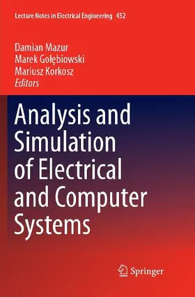 Analysis and Simulation of Electrical and Computer Systems