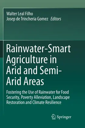 Rainwater-Smart Agriculture in Arid and Semi-Arid Areas