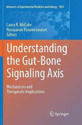 Understanding the Gut-Bone Signaling Axis