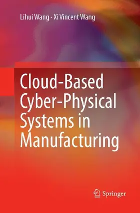 Cloud-Based Cyber-Physical Systems in Manufacturing