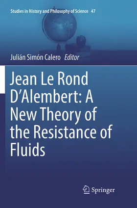 Jean Le Rond D'Alembert: A New Theory of the Resistance of Fluids