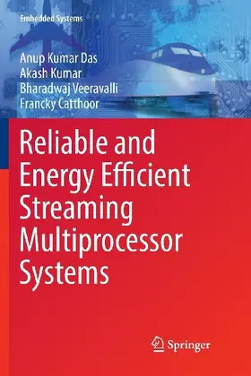Reliable and Energy Efficient Streaming Multiprocessor Systems