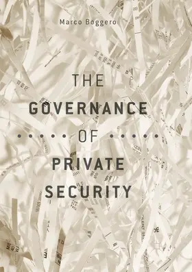 The Governance of Private Security