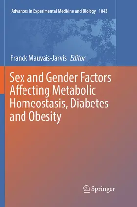 Sex and Gender Factors Affecting Metabolic Homeostasis, Diabetes and Obesity