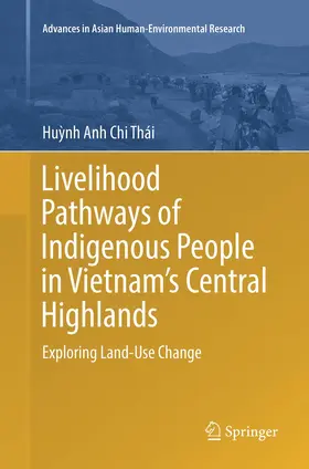 Livelihood Pathways of Indigenous People in Vietnam's Central Highlands