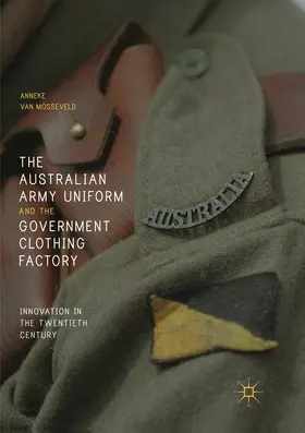The Australian Army Uniform and the Government Clothing Factory