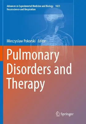 Pulmonary Disorders and Therapy