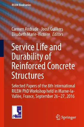 Service Life and Durability of Reinforced Concrete Structures