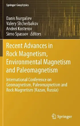 Recent Advances in Rock Magnetism, Environmental Magnetism and Paleomagnetism