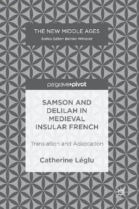 Samson and Delilah in Medieval Insular French