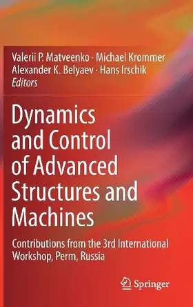 Dynamics and Control of Advanced Structures and Machines