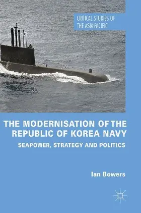The Modernisation of the Republic of Korea Navy