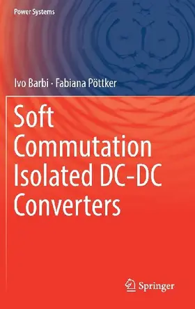 Soft Commutation Isolated DC-DC Converters