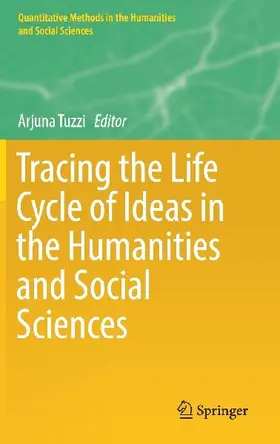 Tracing the Life Cycle of Ideas in the Humanities and Social Sciences