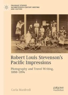Robert Louis Stevenson's Pacific Impressions