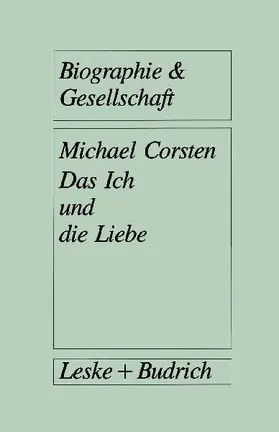 Das Ich und die Liebe