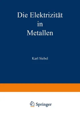 Die Elektrizität in Metallen