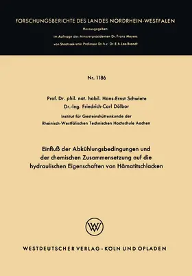 Einfluß der Abkühlungsbedingungen und der chemischen Zusammensetzung auf die hydraulischen Eigenschaften von Hämatitschlacken