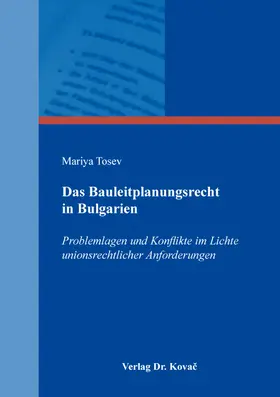 Das Bauleitplanungsrecht in Bulgarien