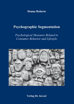 Psychographic Segmentation