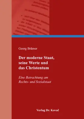 Der moderne Staat, seine Werte und das Christentum