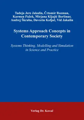 Systems Approach Concepts in Contemporary Society