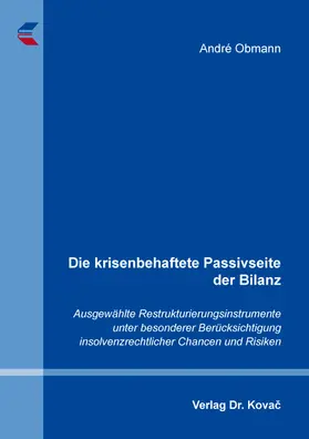 Die krisenbehaftete Passivseite der Bilanz