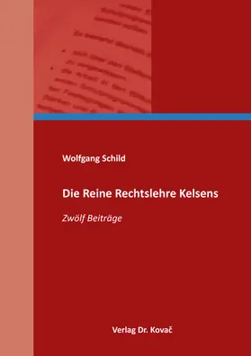 Die Reine Rechtslehre Kelsens