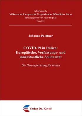 COVID-19 in Italien: Europäische, Verfassungs- und innerstaatliche Solidarität