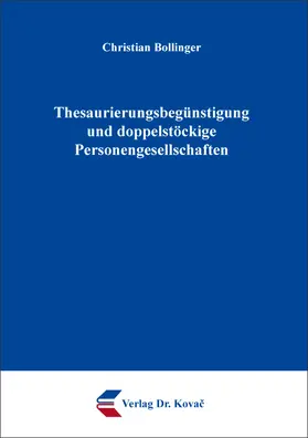 Thesaurierungsbegünstigung und doppelstöckige Personengesellschaften