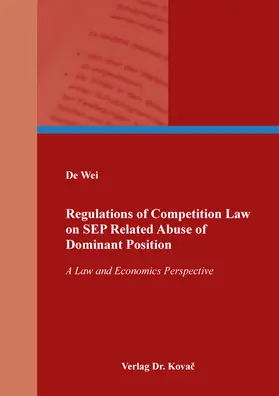 Regulations of Competition Law on SEP Related Abuse of Dominant Position