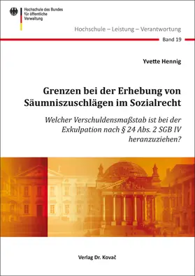 Grenzen bei der Erhebung von Säumniszuschlägen im Sozialrecht