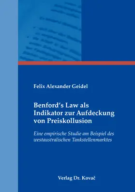 Benford’s Law als Indikator zur Aufdeckung von Preiskollusion