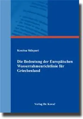 Die Bedeutung der Europäischen Wasserrahmenrichtlinie für Griechenland