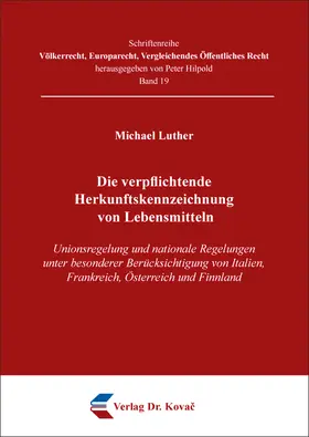 Die verpflichtende Herkunftskennzeichnung von Lebensmitteln