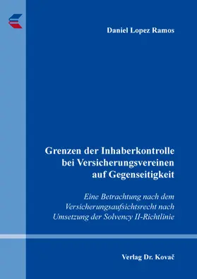 Grenzen der Inhaberkontrolle bei Versicherungsvereinen auf Gegenseitigkeit