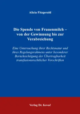 Die Spende von Frauenmilch – von der Gewinnung bis zur Verabreichung