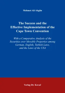 The Success and the Effective Implementation of the Cape Town Convention