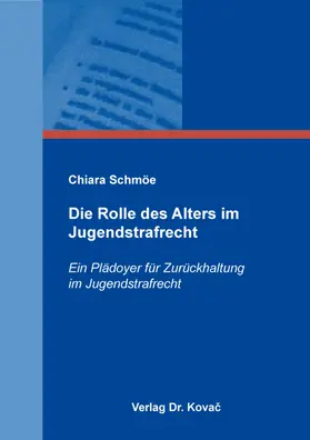 Die Rolle des Alters im Jugendstrafrecht