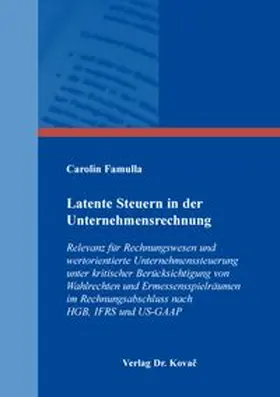 Latente Steuern in der Unternehmensrechnung