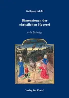 Dimensionen der christlichen Hexerei